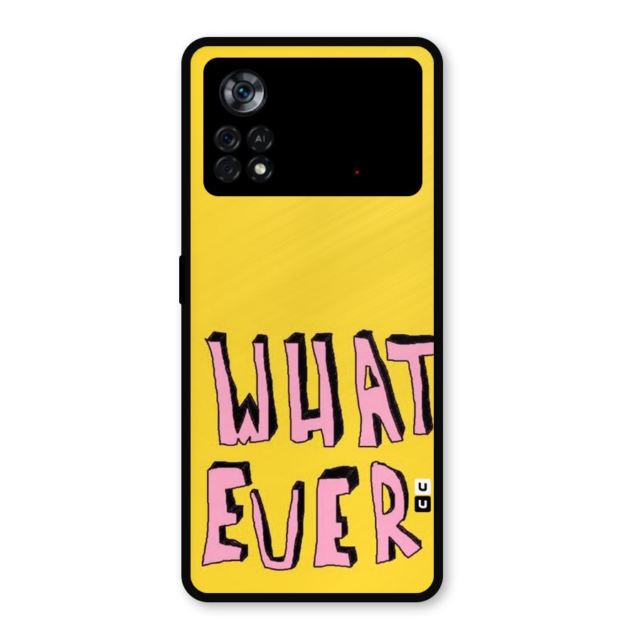 Whatever Yellow Metal Back Case for Poco X4 Pro 5G