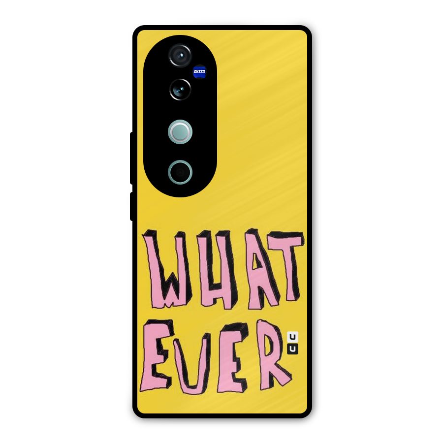 Whatever Yellow Metal Back Case for Vivo V40