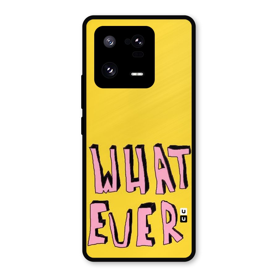 Whatever Yellow Metal Back Case for Xiaomi 13 Pro