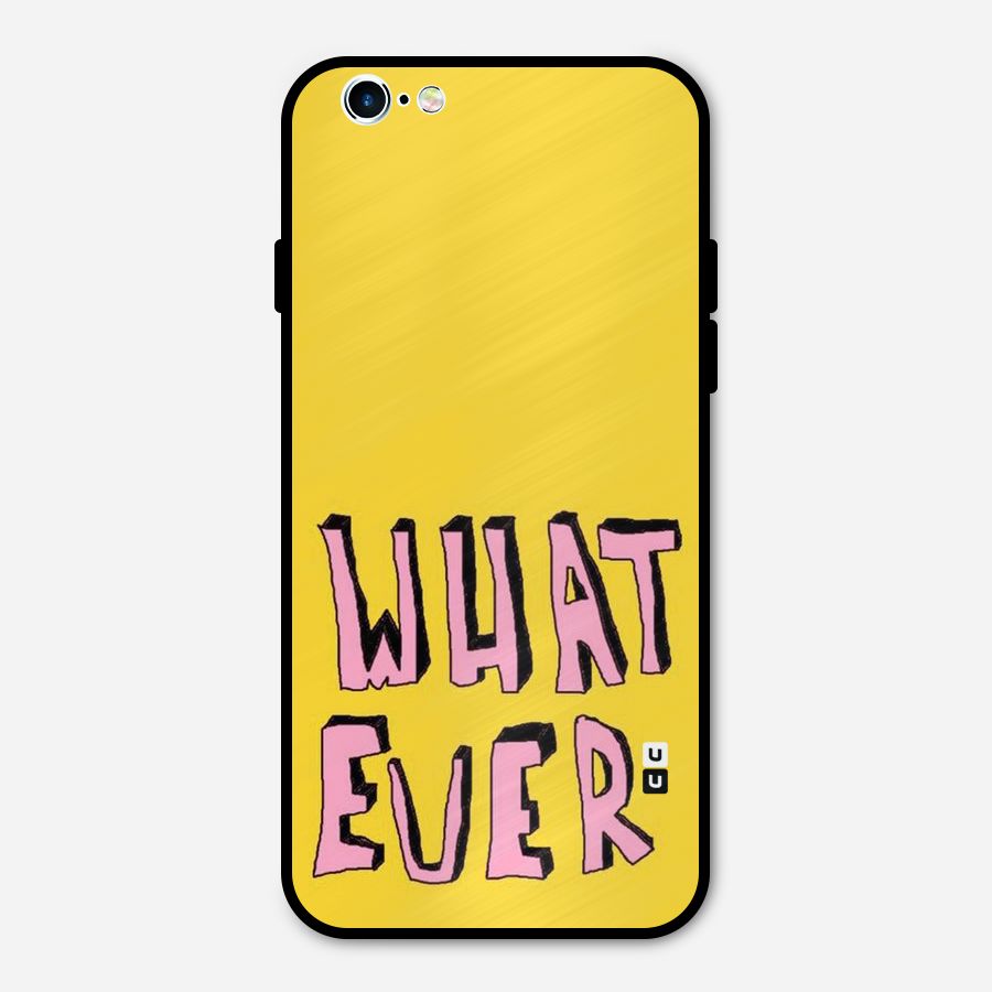 Whatever Yellow Metal Back Case for iPhone 6 6s