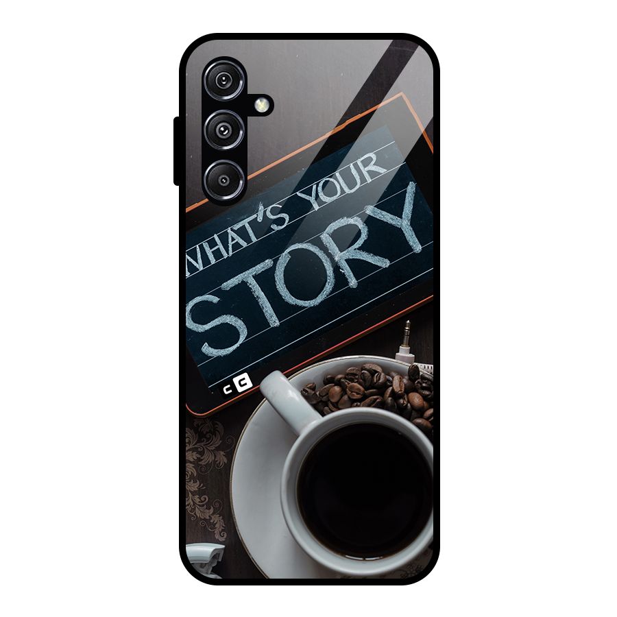Whats Your Story Glass Back Case for Galaxy M34 5G