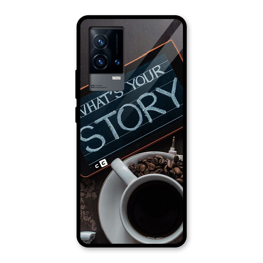 Whats Your Story Glass Back Case for iQOO 9 5G