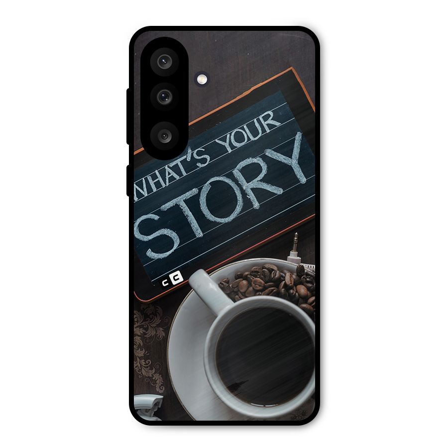 Whats Your Story Metal Back Case for Galaxy M56