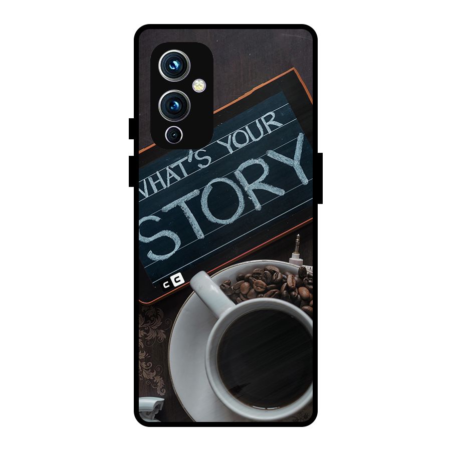 Whats Your Story Metal Back Case for OnePlus 9
