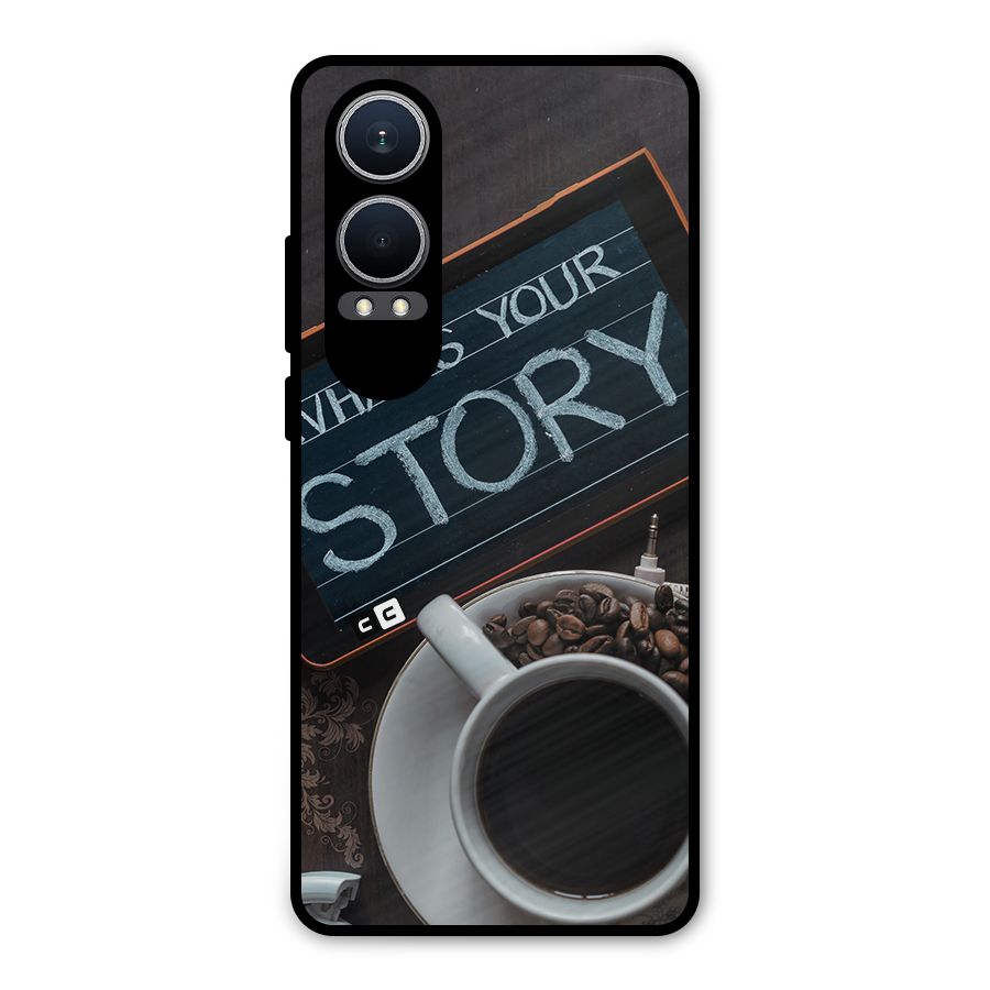 Whats Your Story Metal Back Case for OnePlus Nord CE4 Lite