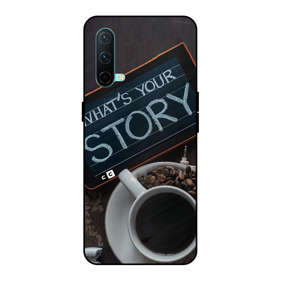 Whats Your Story Metal Back Case for OnePlus Nord CE 5G