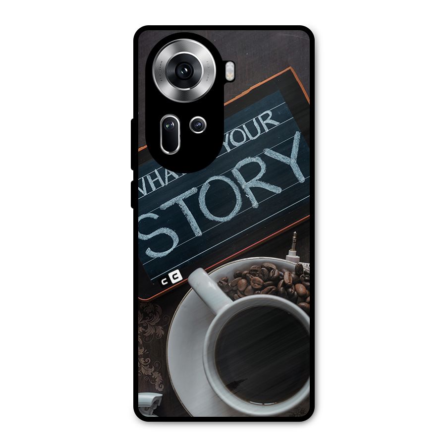 Whats Your Story Metal Back Case for Oppo Reno11 5G
