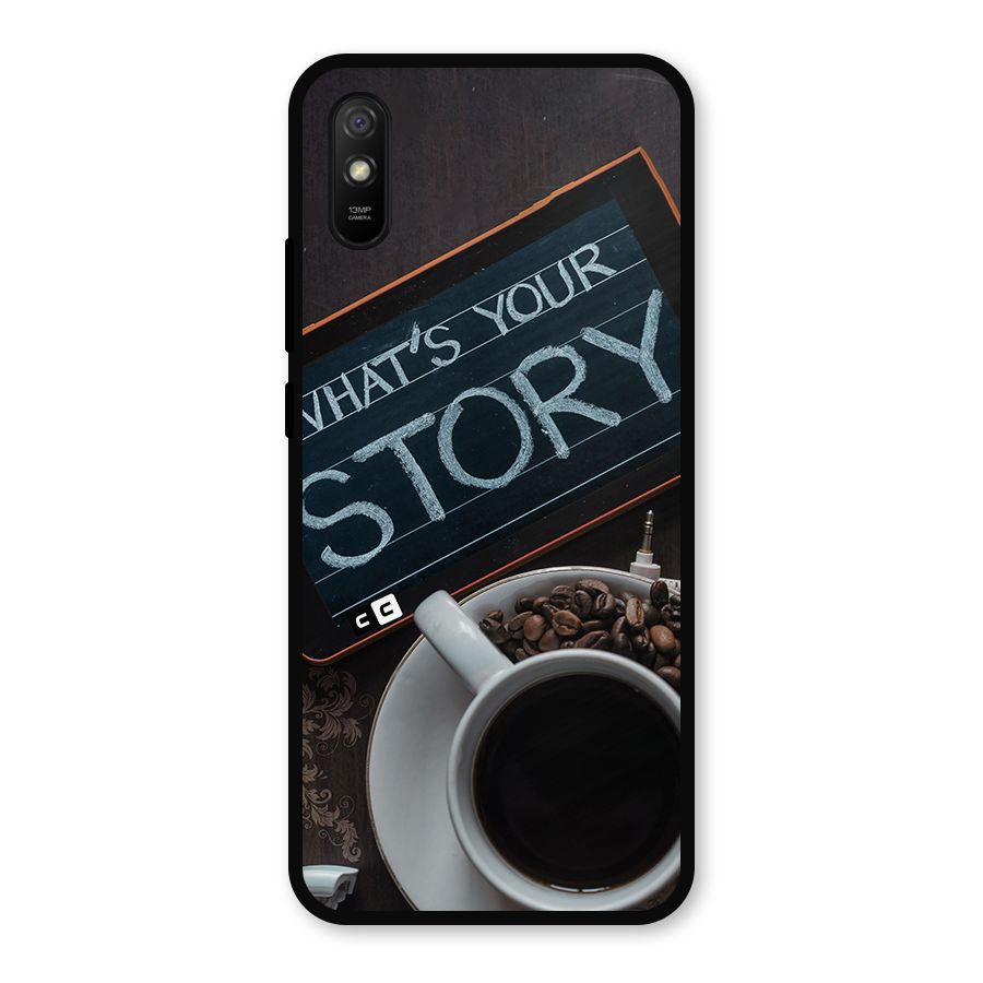 Whats Your Story Metal Back Case for Redmi 9a