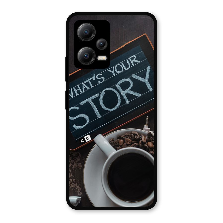 Whats Your Story Metal Back Case for Redmi Note 12 5G