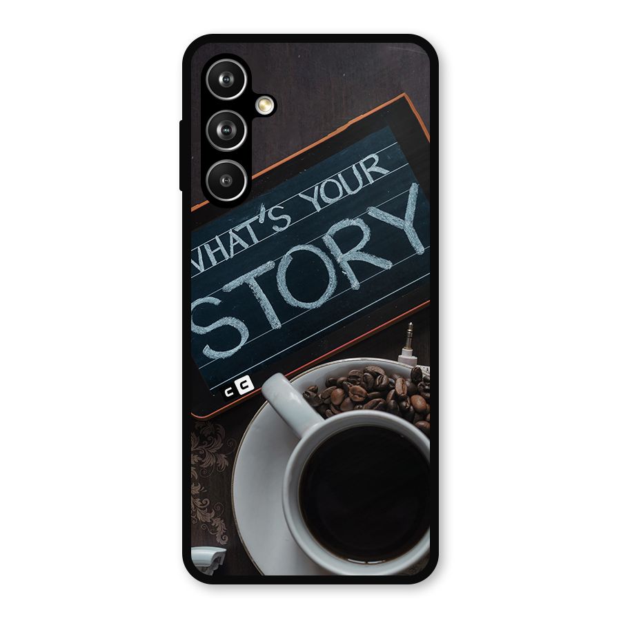 Whats Your Story Metal Back Case for Samsung Galaxy M54