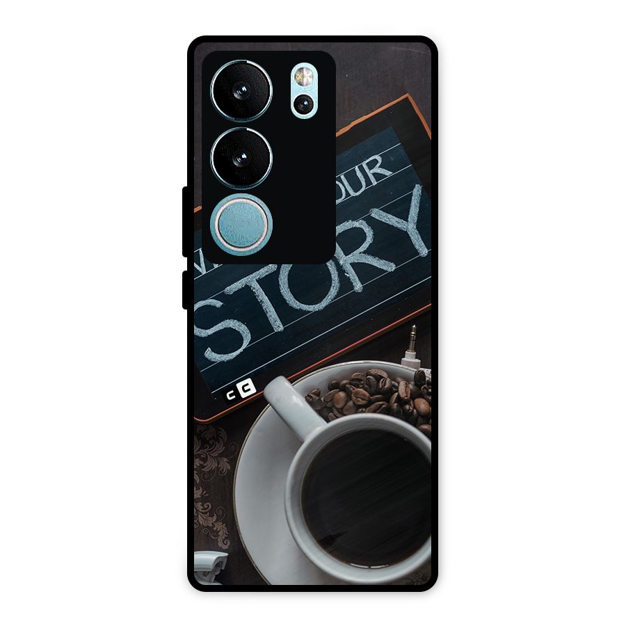 Whats Your Story Metal Back Case for Vivo V29
