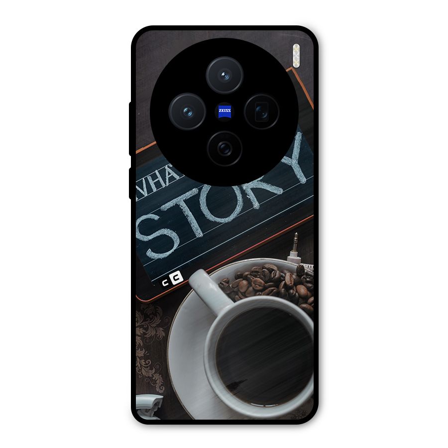 Whats Your Story Metal Back Case for Vivo X200