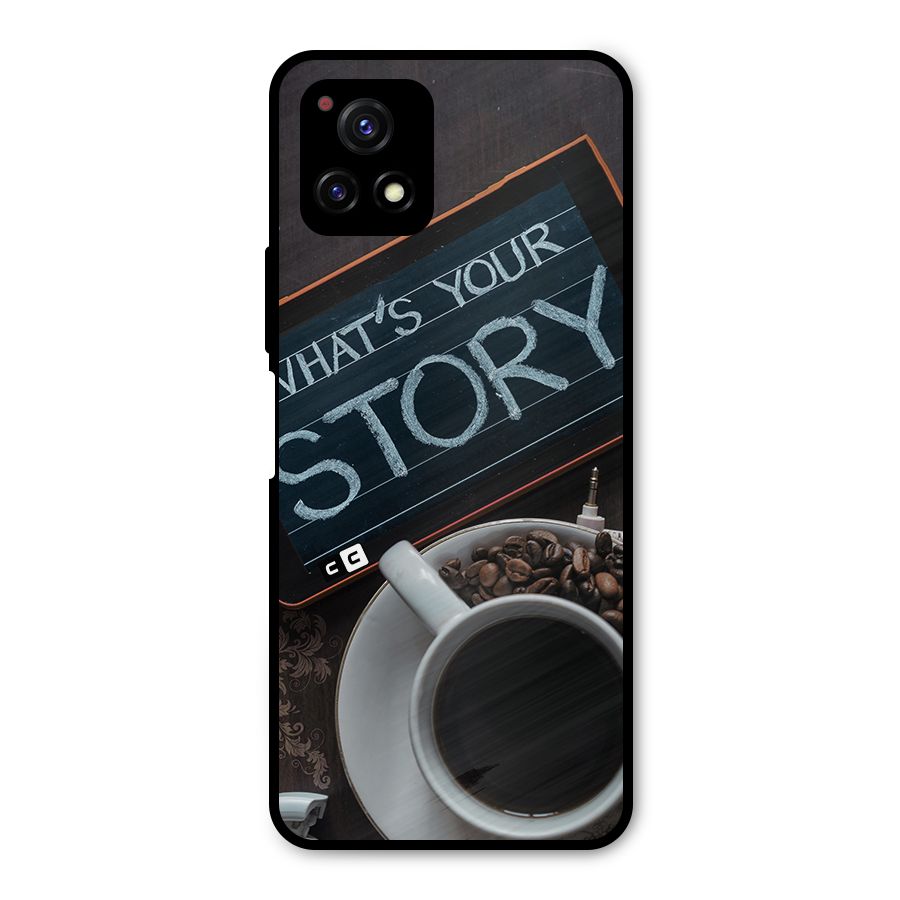 Whats Your Story Metal Back Case for Vivo Y72 5G