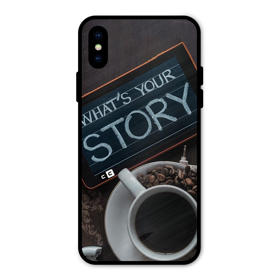 Whats Your Story Metal Back Case for iPhone XS