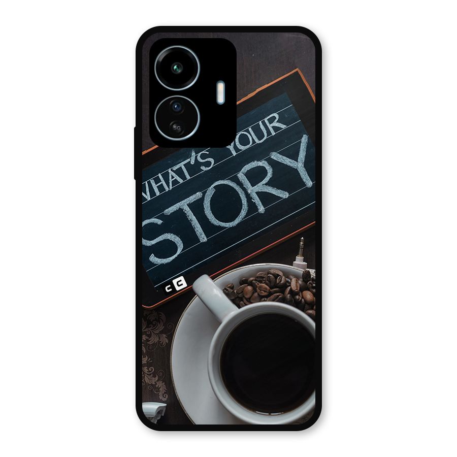 Whats Your Story Metal Back Case for vivo iQOO Z6 Lite 5G