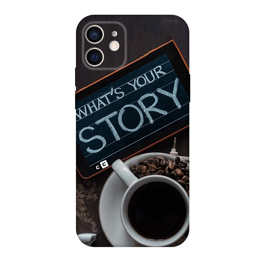 Whats Your Story Original Polycarbonate Back Case for iPhone 12