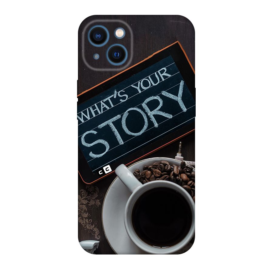 Whats Your Story Original Polycarbonate Back Case for iPhone 13