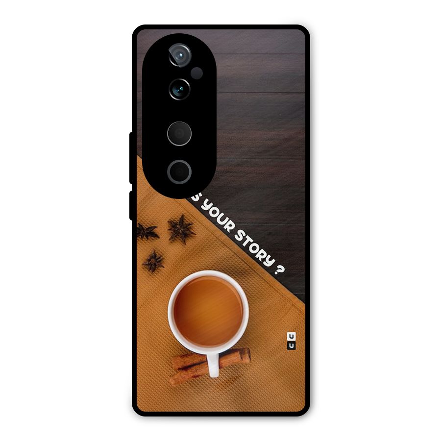 Whats Your Tea Story Metal Back Case for Vivo T3 Ultra