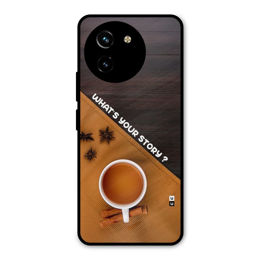 Whats Your Tea Story Metal Back Case for Vivo T3x