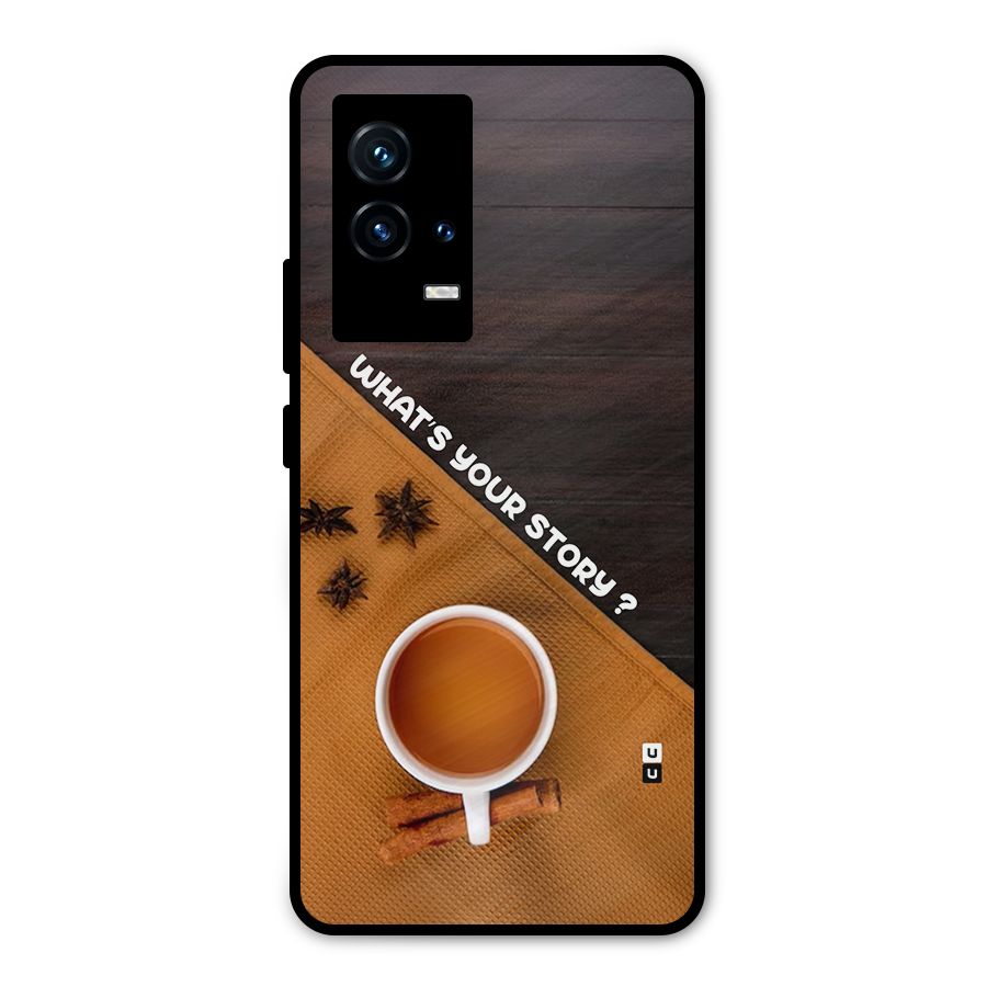 Whats Your Tea Story Metal Back Case for iQOO 9 5G