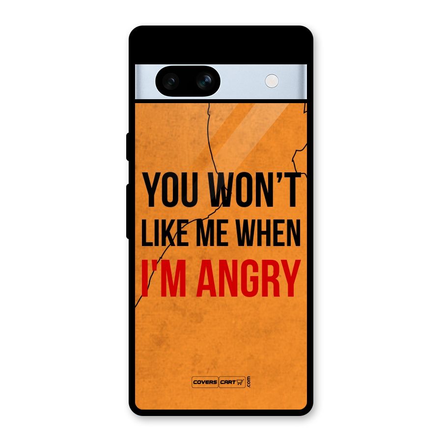 When I M Angry Glass Back Case for Google Pixel 7a