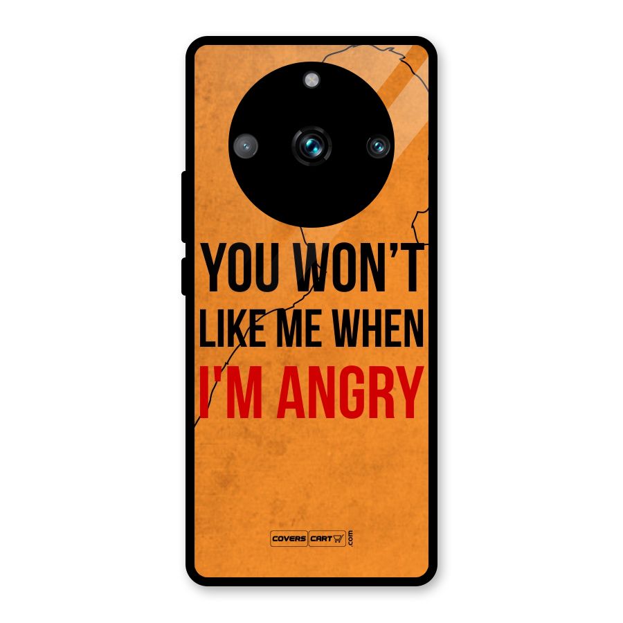 When I M Angry Glass Back Case for Realme 11 Pro