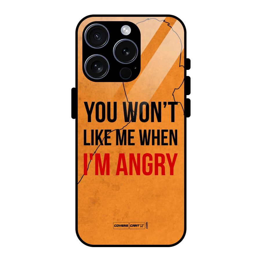 When I M Angry Glass Back Case for iPhone 15 Pro