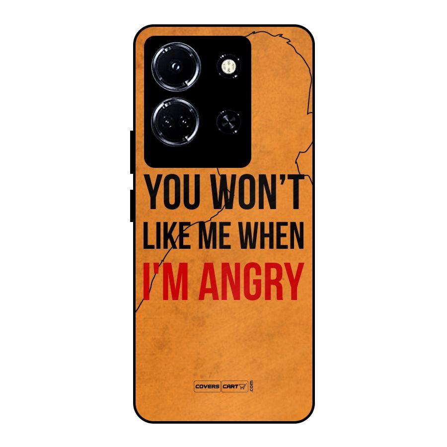 When I M Angry Metal Back Case for Infinix Note 30 5G