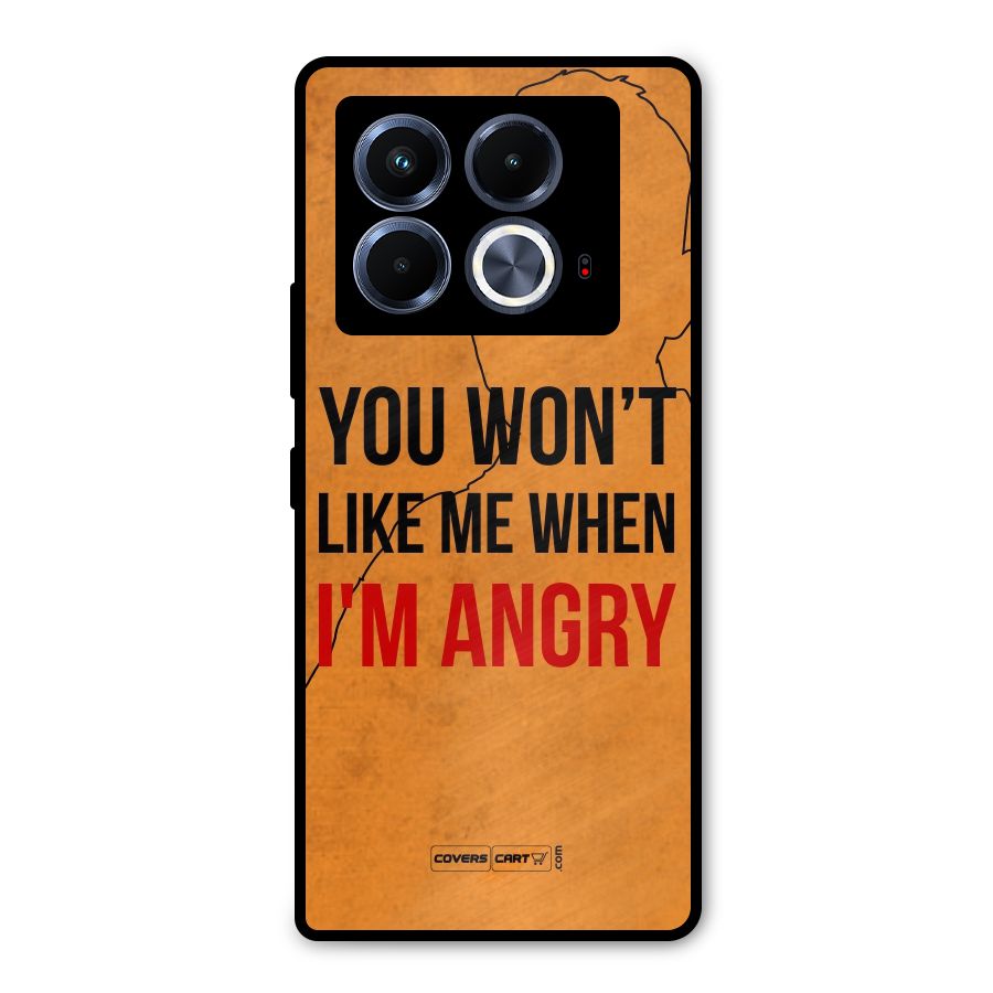 When I M Angry Metal Back Case for Infinix Note 40 5G