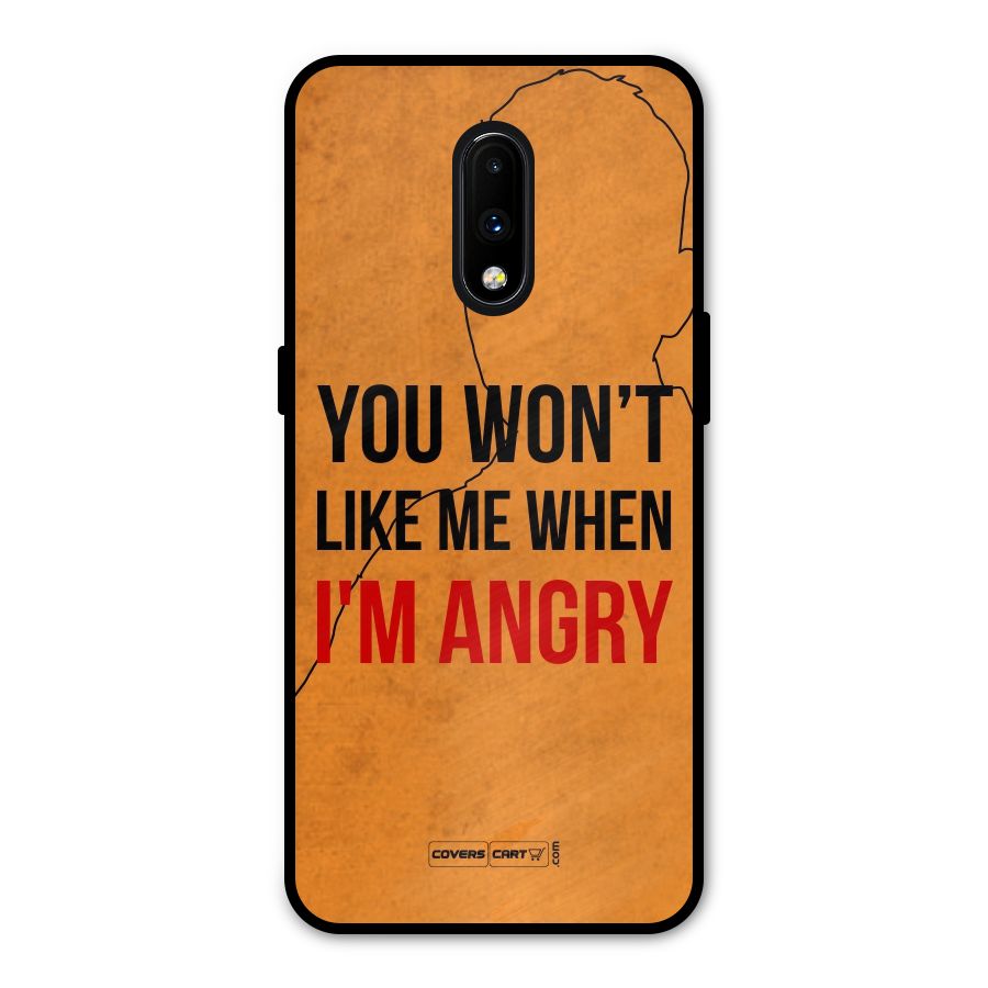When I M Angry Metal Back Case for OnePlus 7