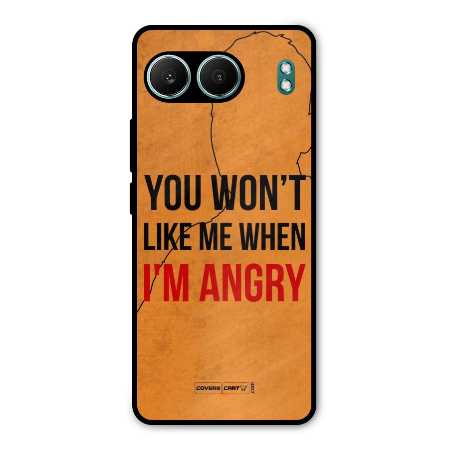 When I M Angry Metal Back Case for OnePlus Nord 4
