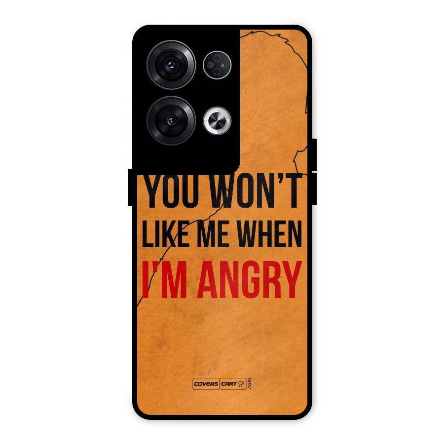 When I M Angry Metal Back Case for Oppo Reno8 Pro 5G