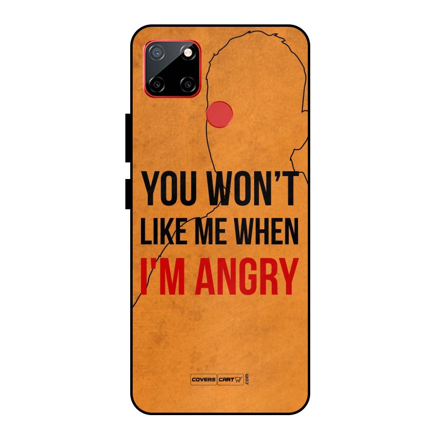 When I M Angry Metal Back Case for Realme C12