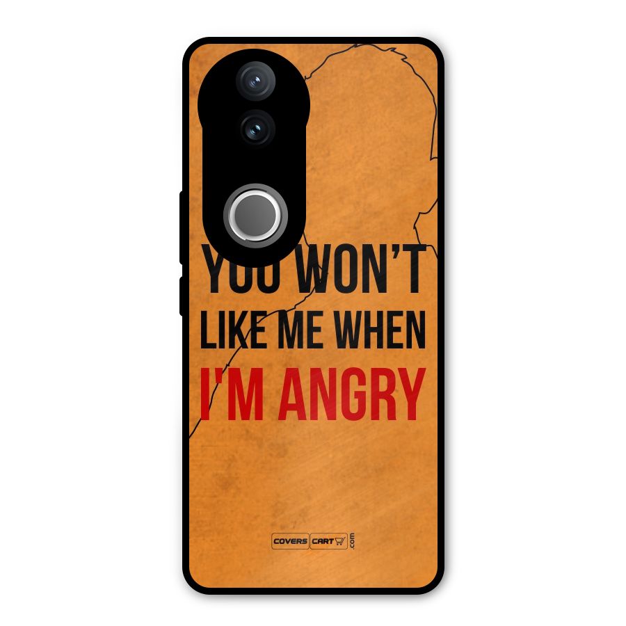 When I M Angry Metal Back Case for Vivo V50e