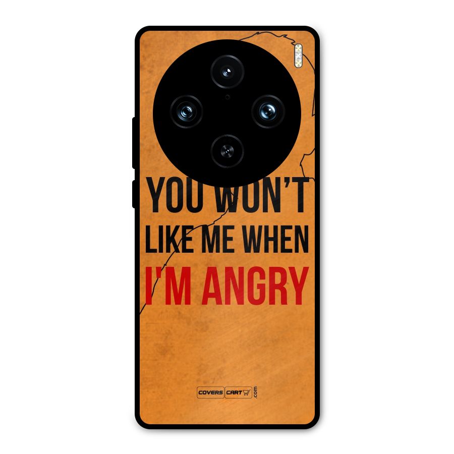 When I M Angry Metal Back Case for Vivo X100 Pro
