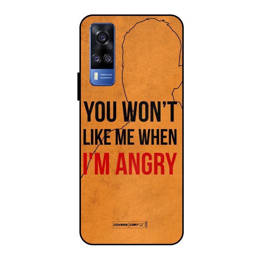 When I M Angry Metal Back Case for Vivo Y51