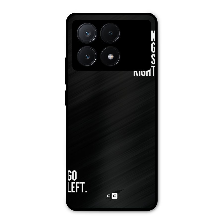 When Nothing Goes Right Metal Back Case for Poco X6 Pro