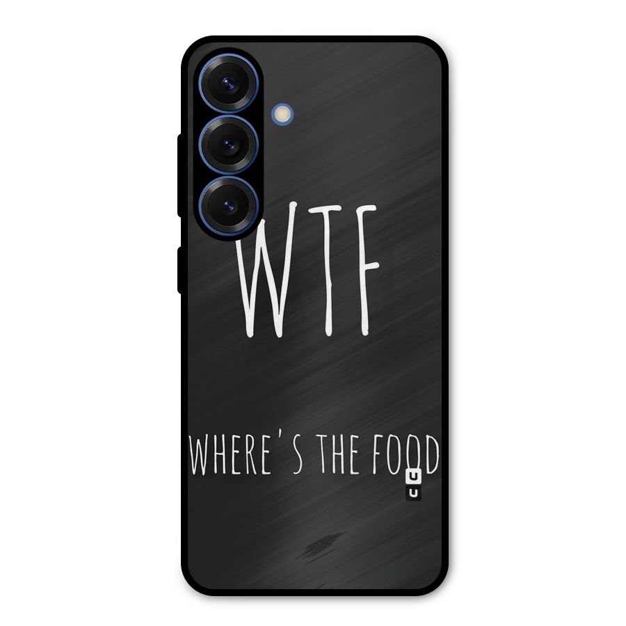 Where The Food Metal Back Case for Galaxy S25