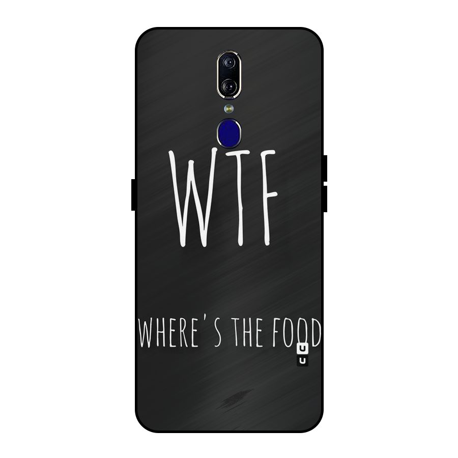 Where The Food Metal Back Case for Oppo F11