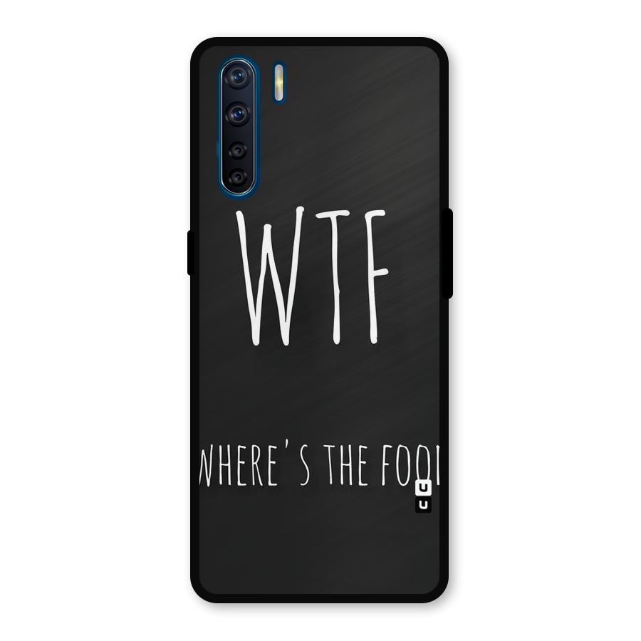 Where The Food Metal Back Case for Oppo F15