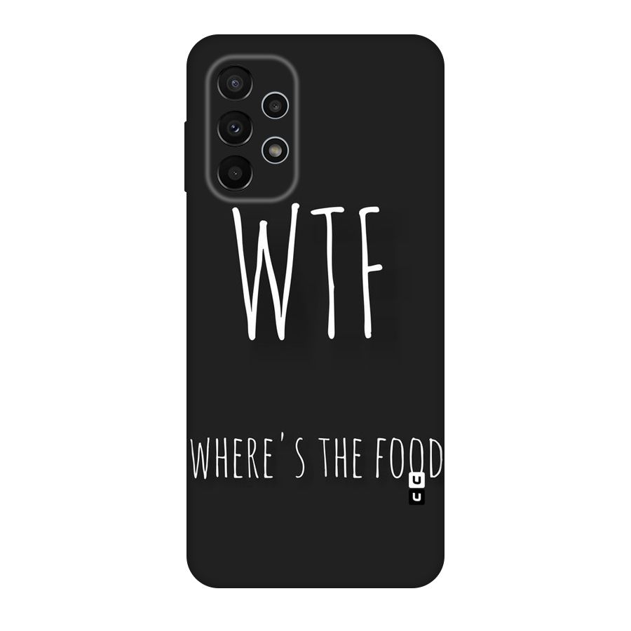 Where The Food Original Polycarbonate Back Case for Galaxy A23