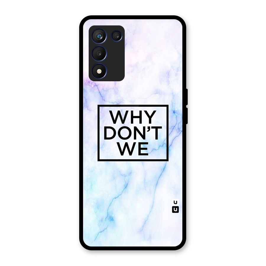 Why Dont We Glass Back Case for Realme 9 5G Speed