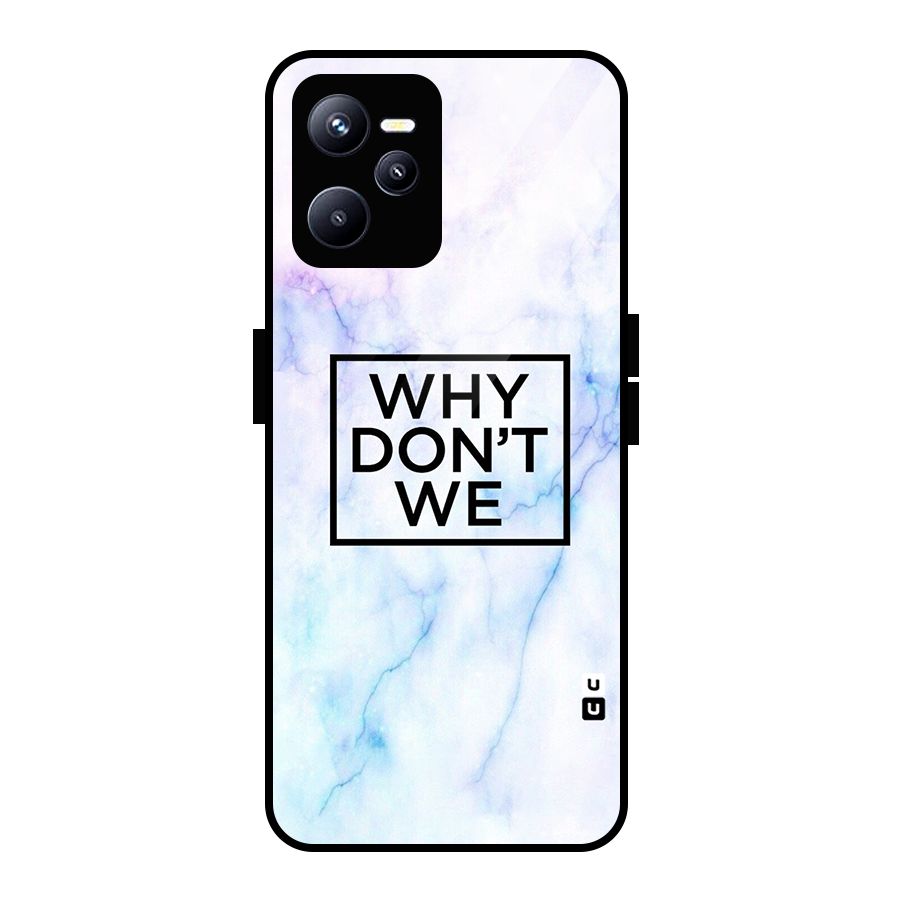 Why Dont We Glass Back Case for Realme C35