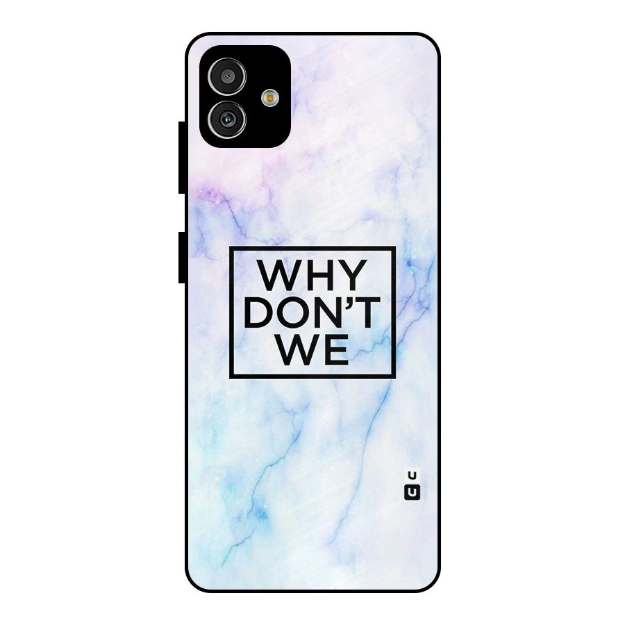 Why Dont We Metal Back Case for Galaxy M13 5G