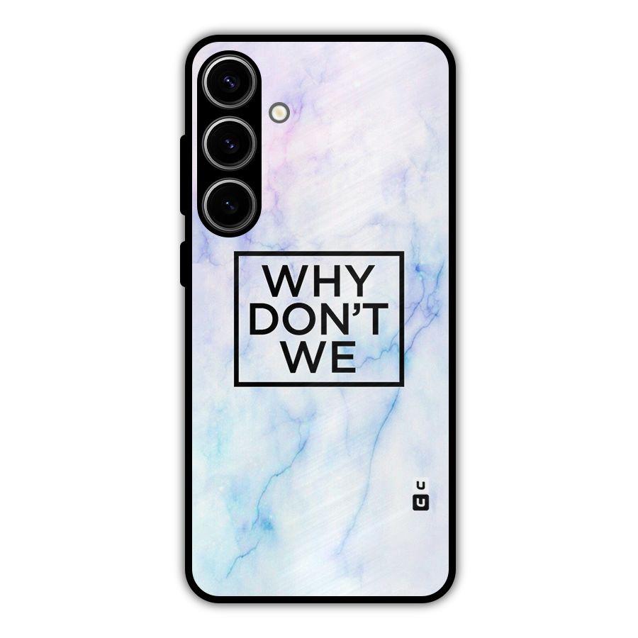 Why Dont We Metal Back Case for Galaxy S24 Plus