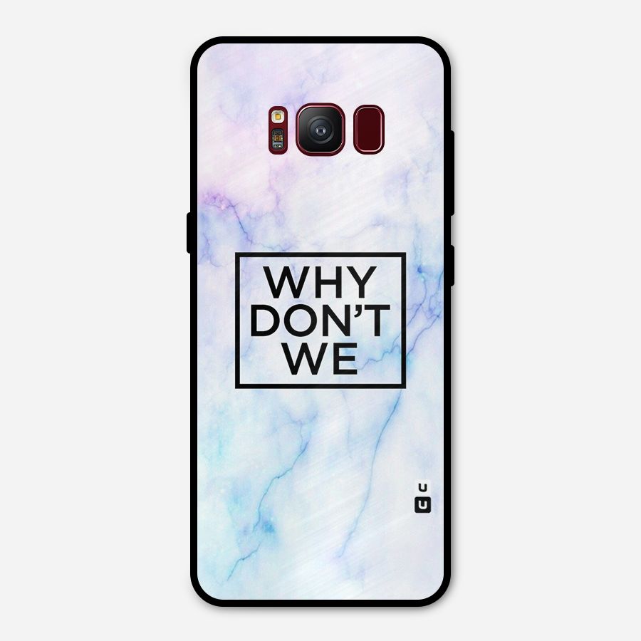 Why Dont We Metal Back Case for Galaxy S8