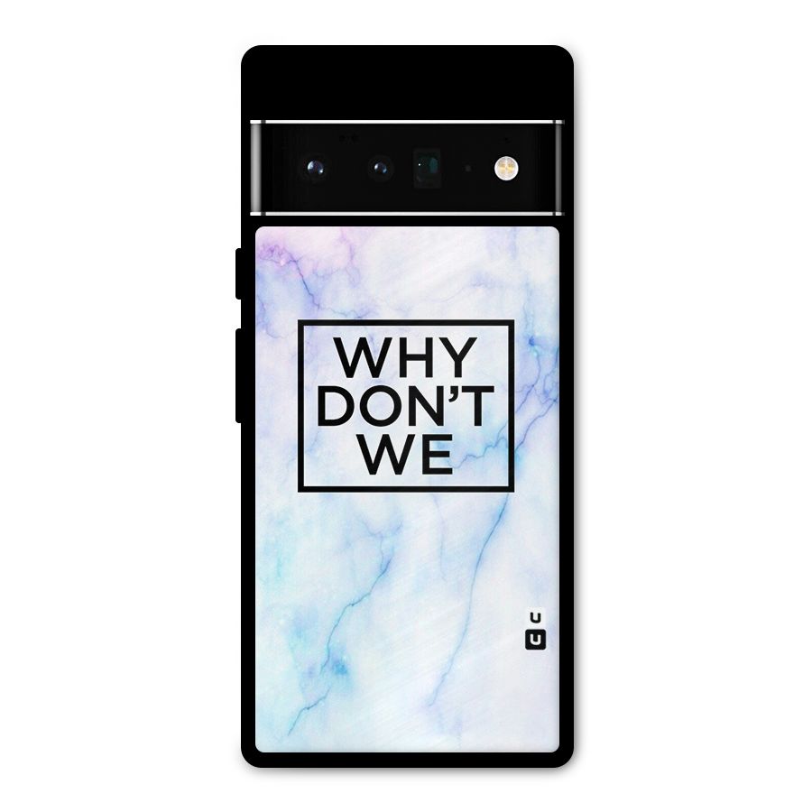 Why Dont We Metal Back Case for Google Pixel 6 Pro