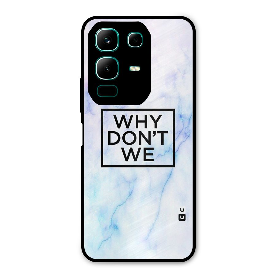 Why Dont We Metal Back Case for Infinix Note 50x