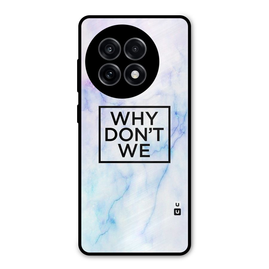 Why Dont We Metal Back Case for OnePlus 13R
