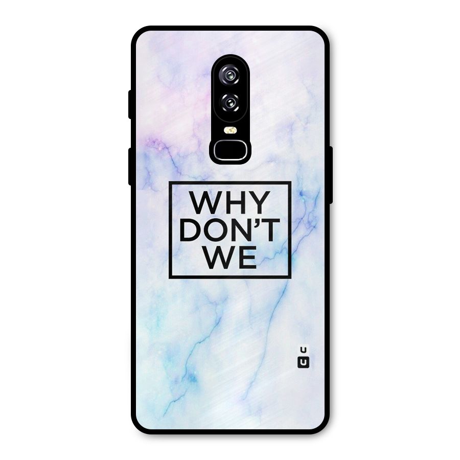 Why Dont We Metal Back Case for OnePlus 6